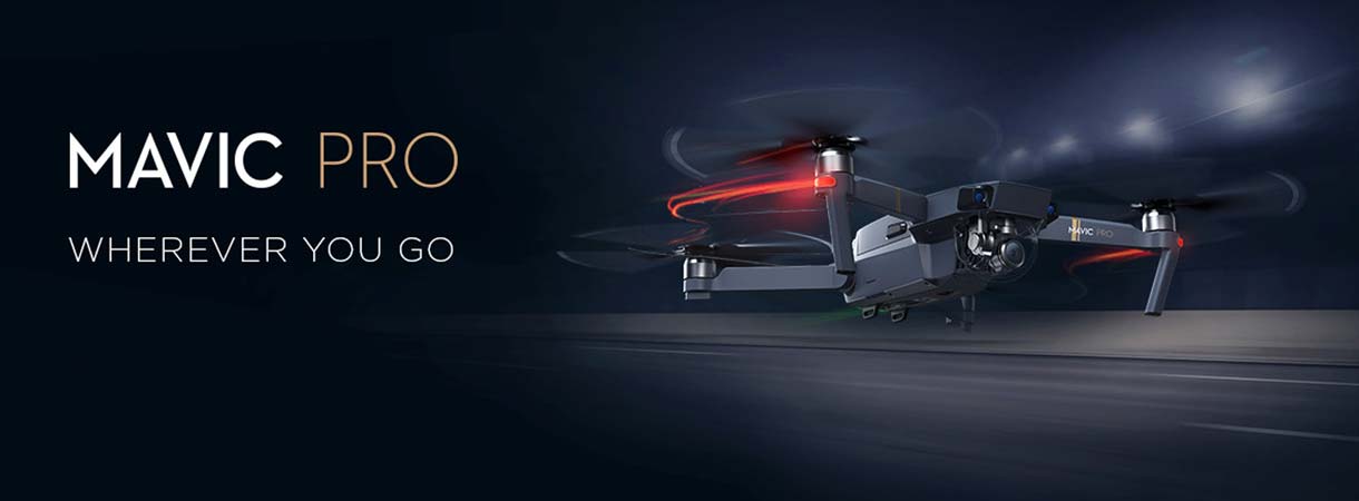 DJI Mavic Pro - Wherever You Go