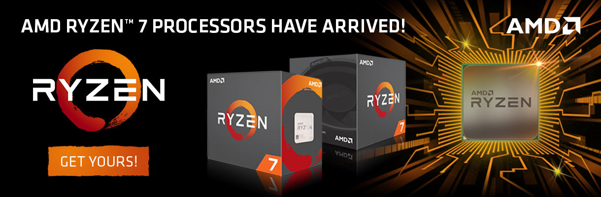 AMD Ryzen processors have arrived