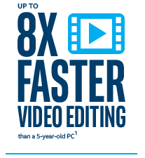 Up to 8X faster video editing